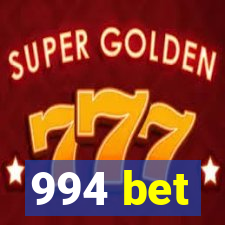 994 bet